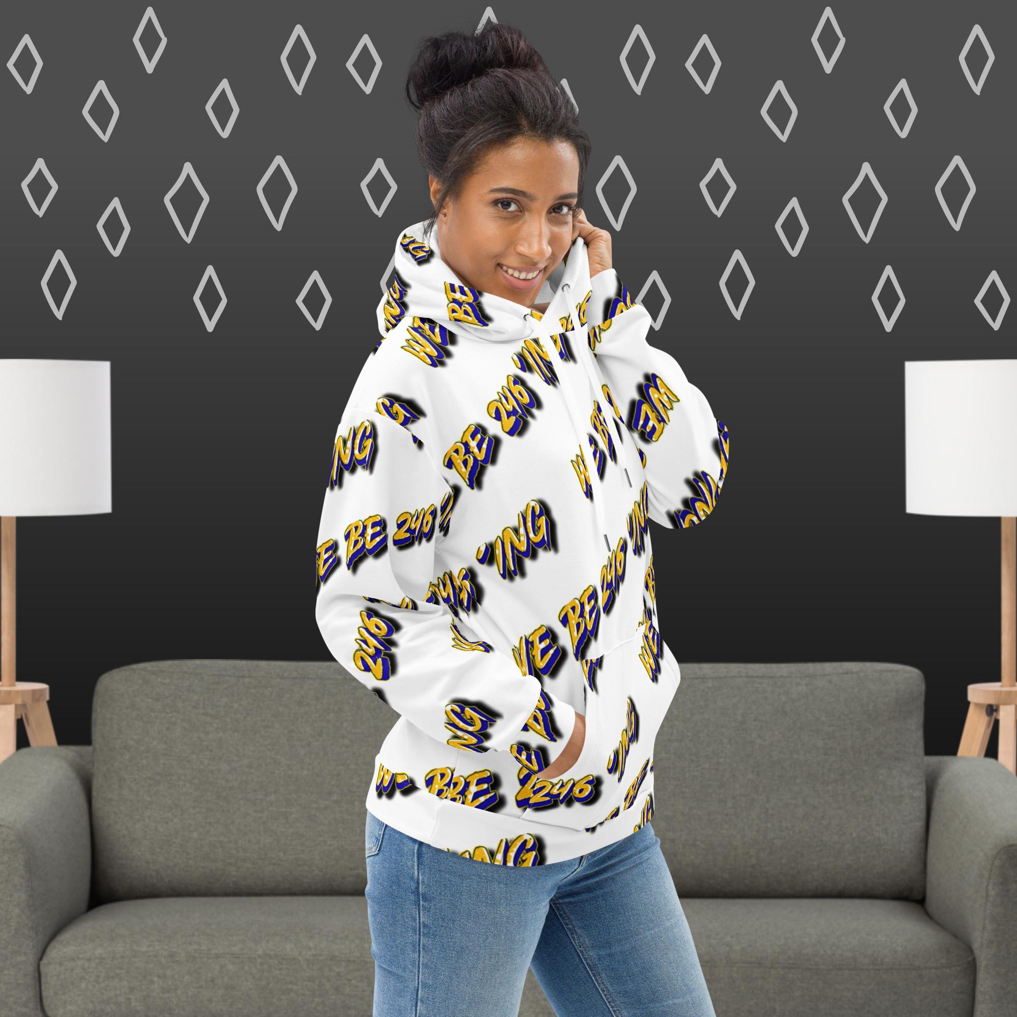 We Be 246 ing All Over Print Unisex Hoodie